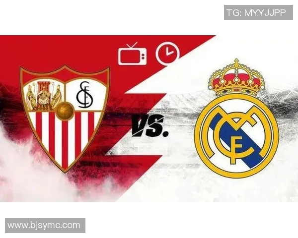 皇马对阵塞尔维亚西甲赛事前瞻分析与精彩看点分享